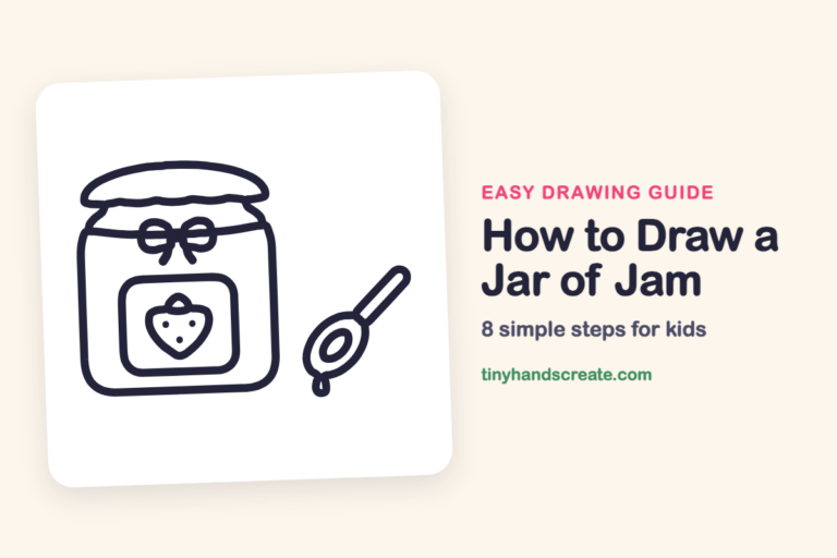 How to Draw a Jar of Jam: easy drawing guide for kids