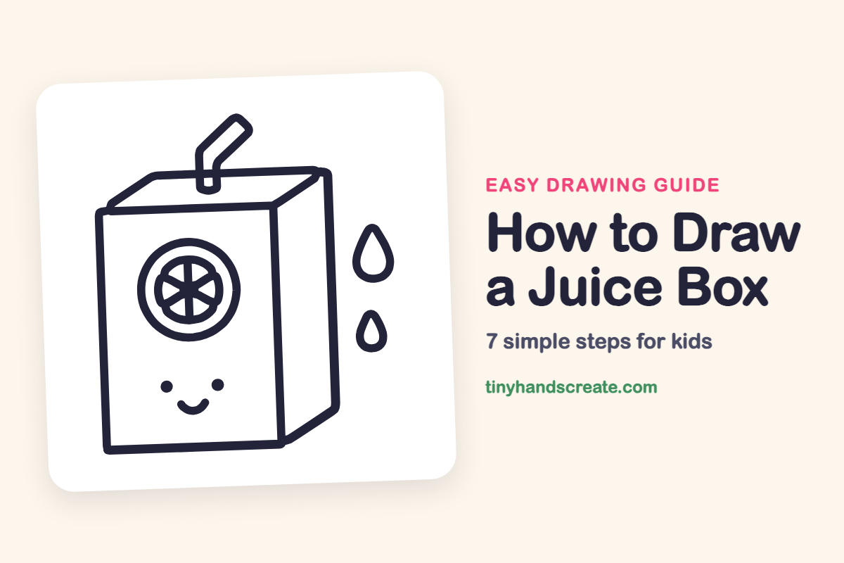 How to Draw a Juice Box: easy drawing guide for kids