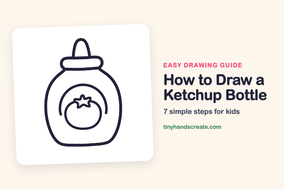 How to Draw a Ketchup Bottle: easy drawing guide for kids
