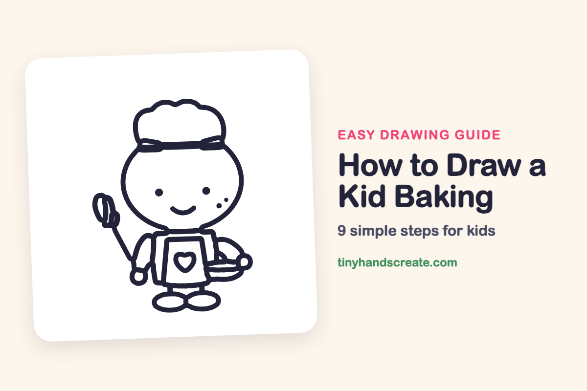 How to Draw a Kid Baking: easy drawing guide for kids