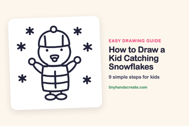 How to Draw a Kid Catching Snowflakes: easy drawing guide for kids
