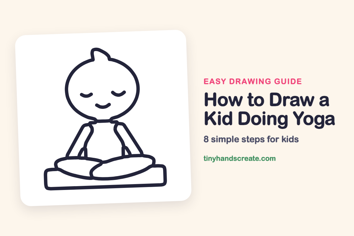 How to Draw a Kid Doing Yoga: easy drawing guide for kids
