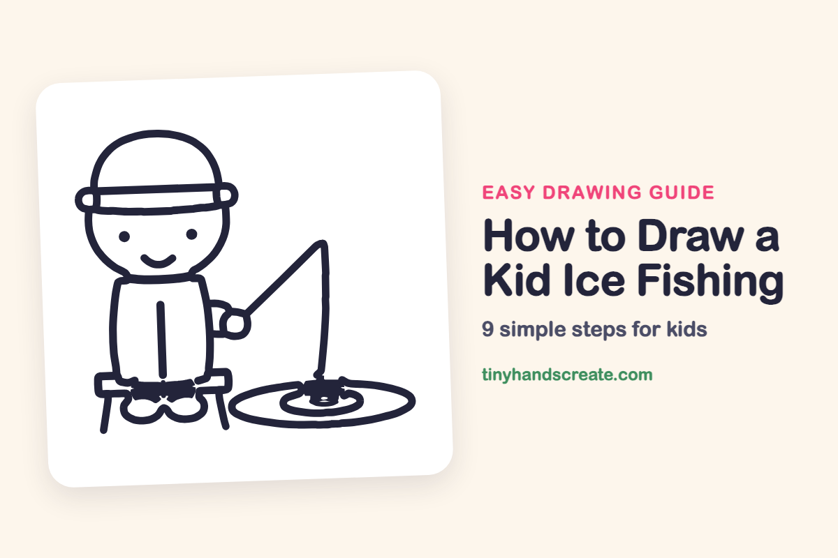 How to Draw a Kid Ice Fishing: easy drawing guide for kids