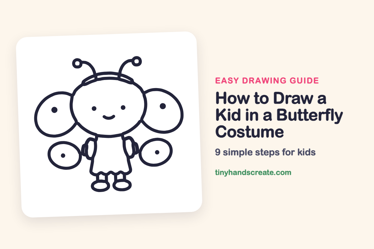How to Draw a Kid in a Butterfly Costume: easy drawing guide for kids