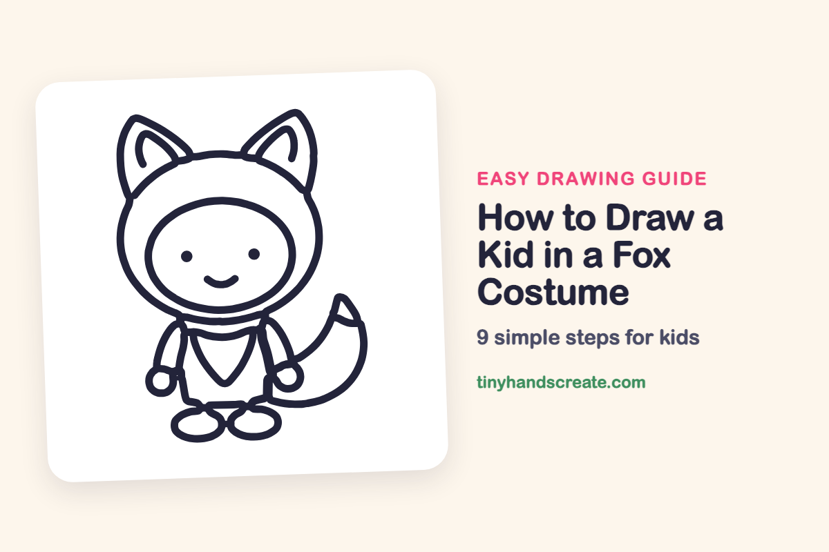 How to Draw a Kid in a Fox Costume: easy drawing guide for kids