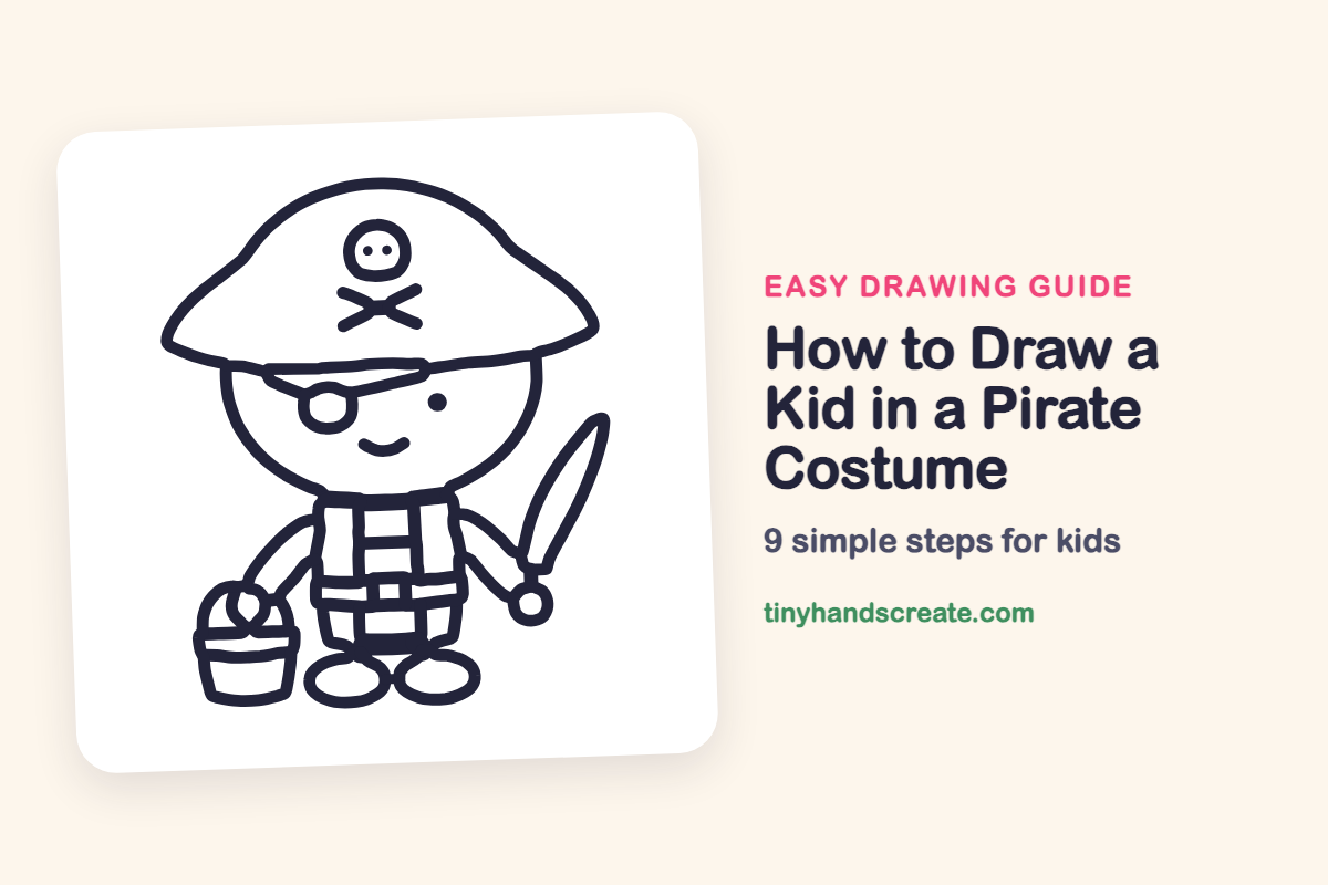 How to Draw a Kid in a Pirate Costume: easy drawing guide for kids