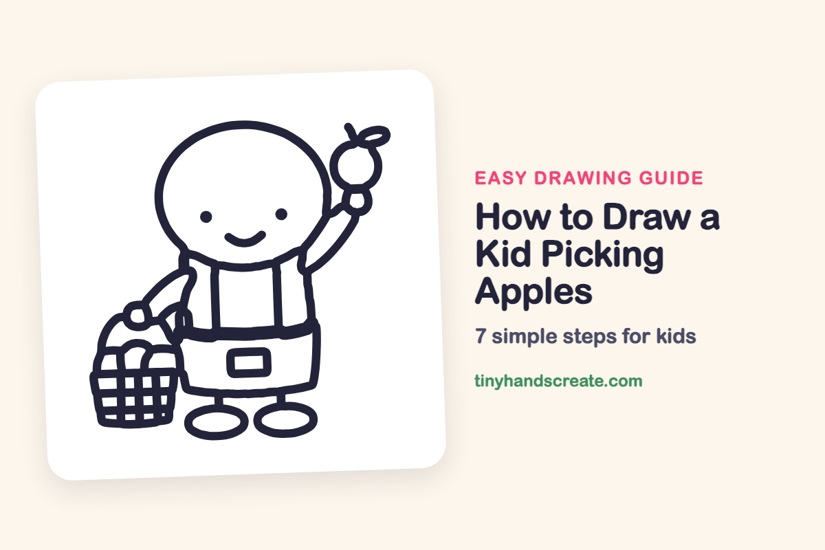 How to Draw a Kid Picking Apples: easy drawing guide for kids