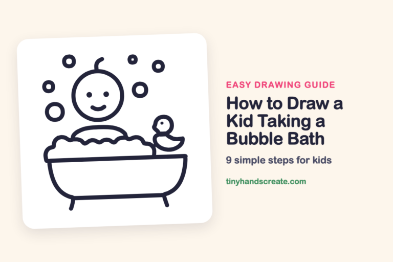 How to Draw a Kid Taking a Bubble Bath: easy drawing guide for kids