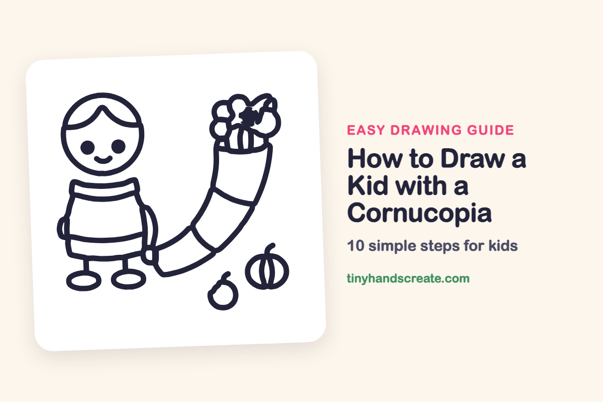 How to Draw a Kid with a Cornucopia: easy drawing guide for kids