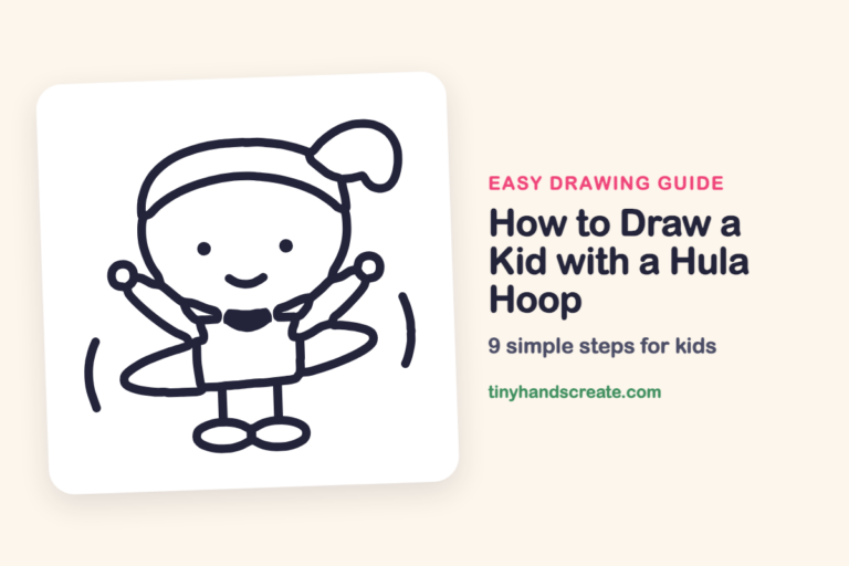 How to Draw a Kid with a Hula Hoop: easy drawing guide for kids