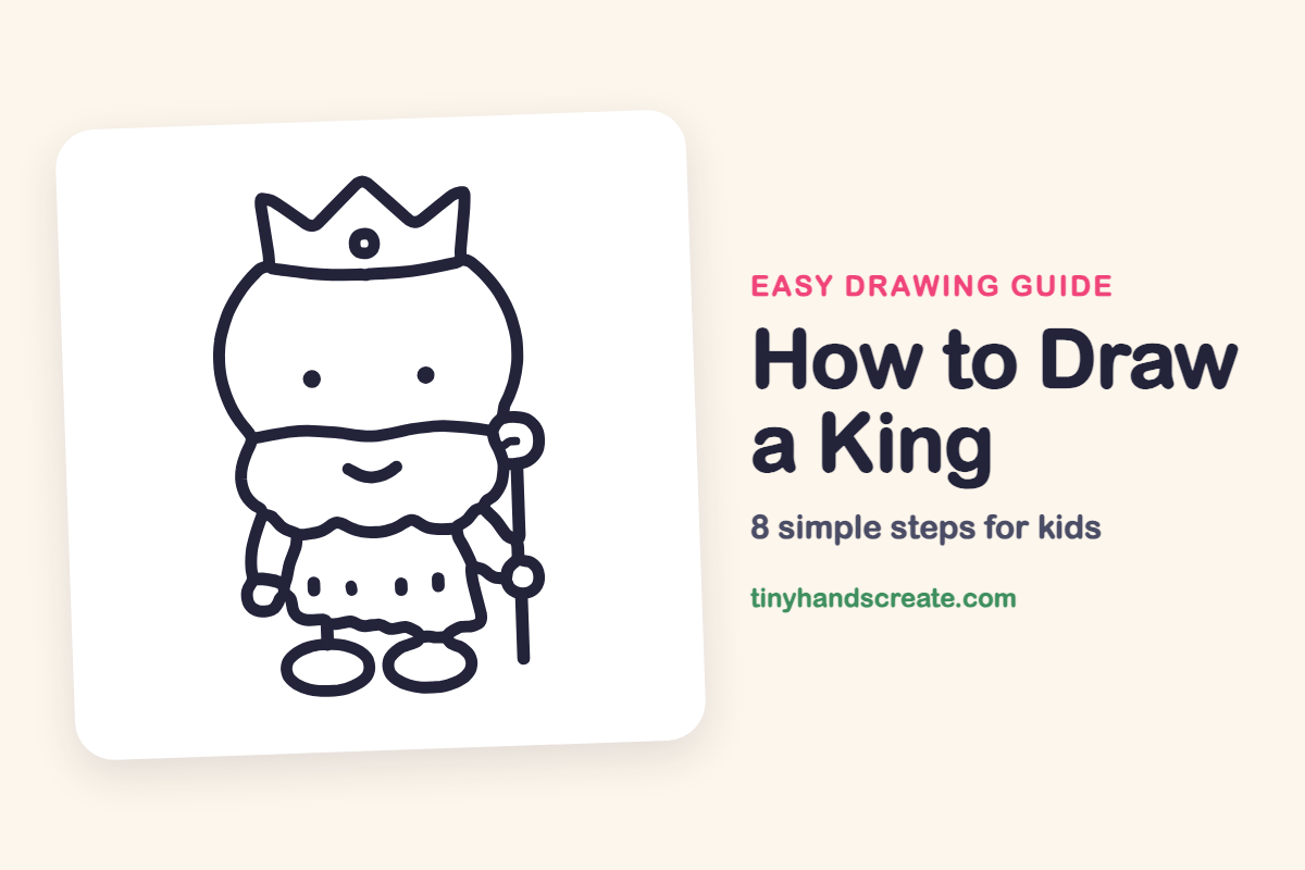 How to Draw a King: easy drawing guide for kids