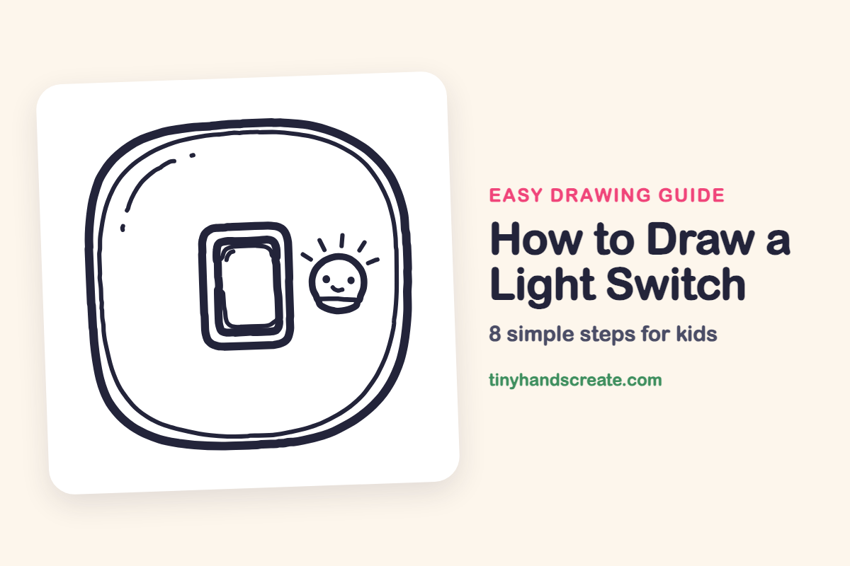 How to Draw a Light Switch: easy drawing guide for kids