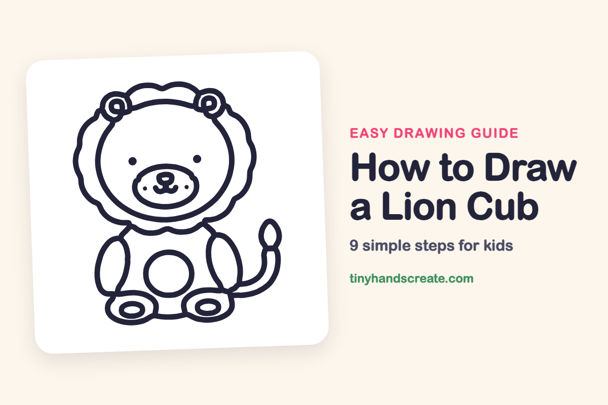How to Draw a Lion Cub: easy drawing guide for kids