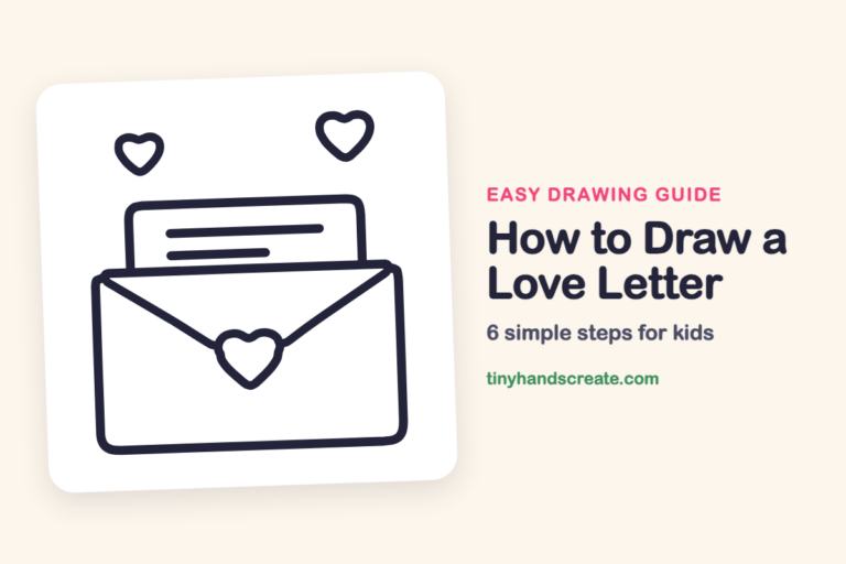 How to Draw a Love Letter: easy drawing guide for kids