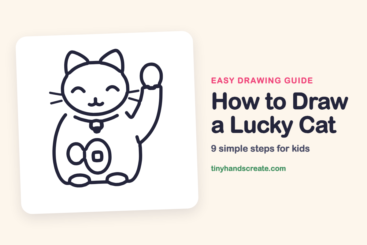 How to Draw a Lucky Cat: easy drawing guide for kids
