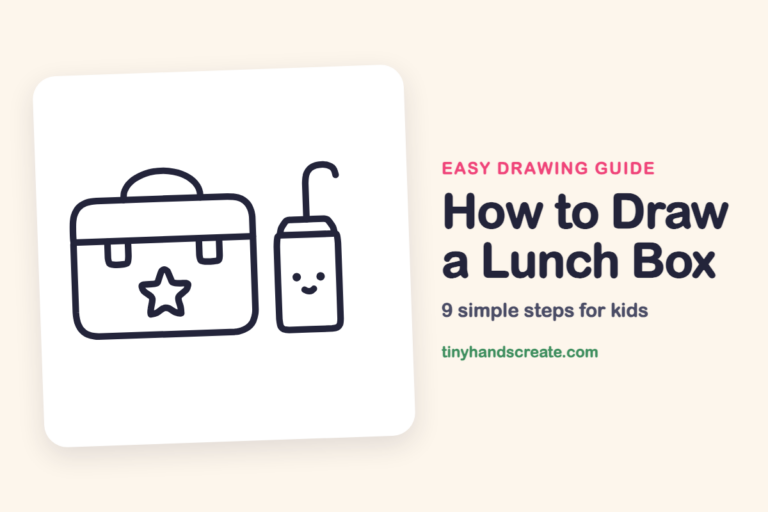 How to Draw a Lunch Box: easy drawing guide for kids