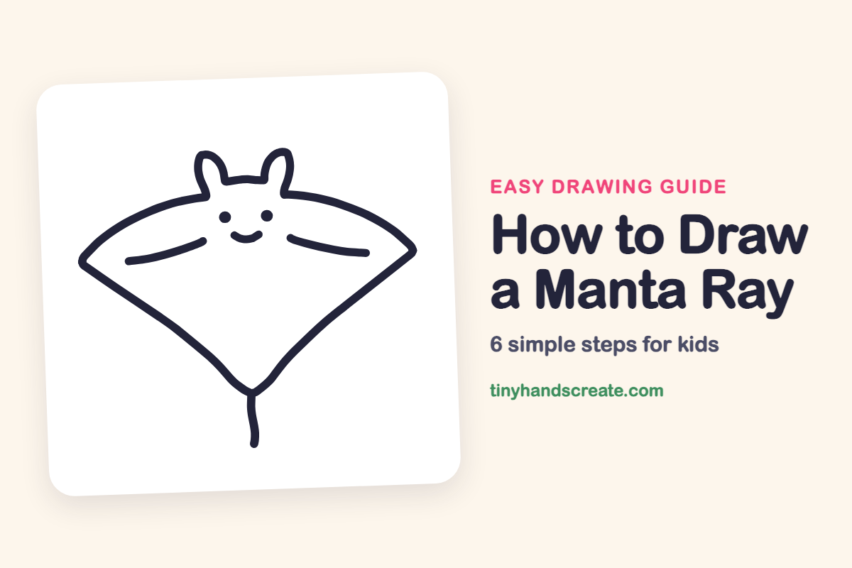 How to Draw a Manta Ray: easy drawing guide for kids