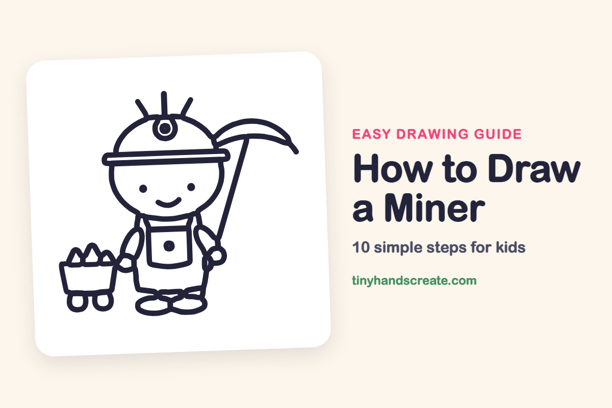 How to Draw a Miner: easy drawing guide for kids