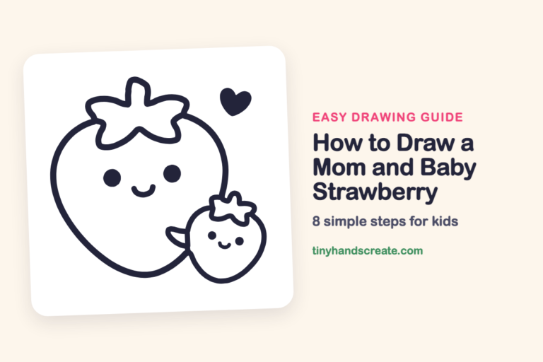 How to Draw a Mom and Baby Strawberry: easy drawing guide for kids