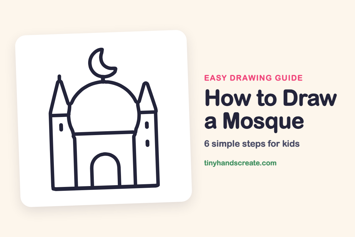 How to Draw a Mosque: easy drawing guide for kids