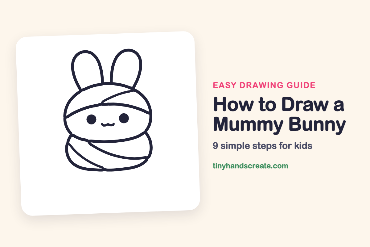 How to Draw a Mummy Bunny: easy drawing guide for kids