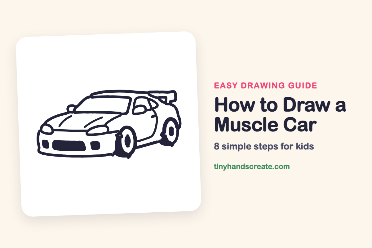 How to Draw a Muscle Car: easy drawing guide for kids