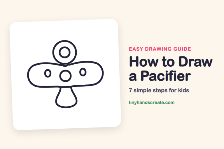 How to Draw a Pacifier: easy drawing guide for kids