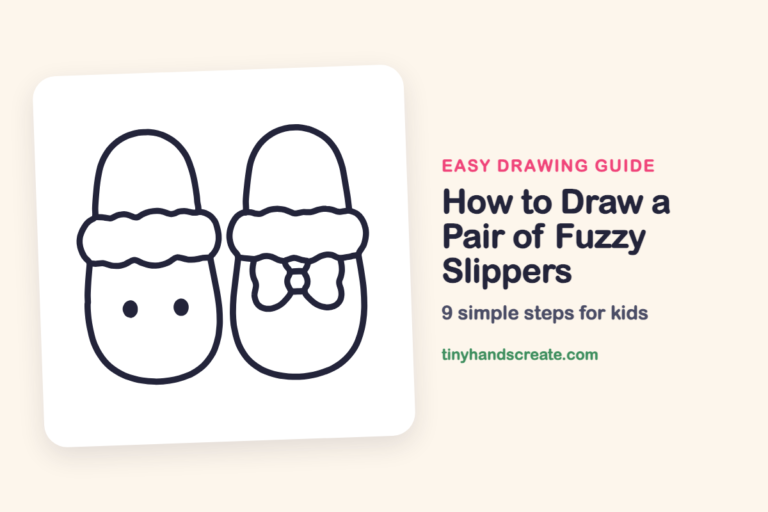 How to Draw a Pair of Fuzzy Slippers: easy drawing guide for kids