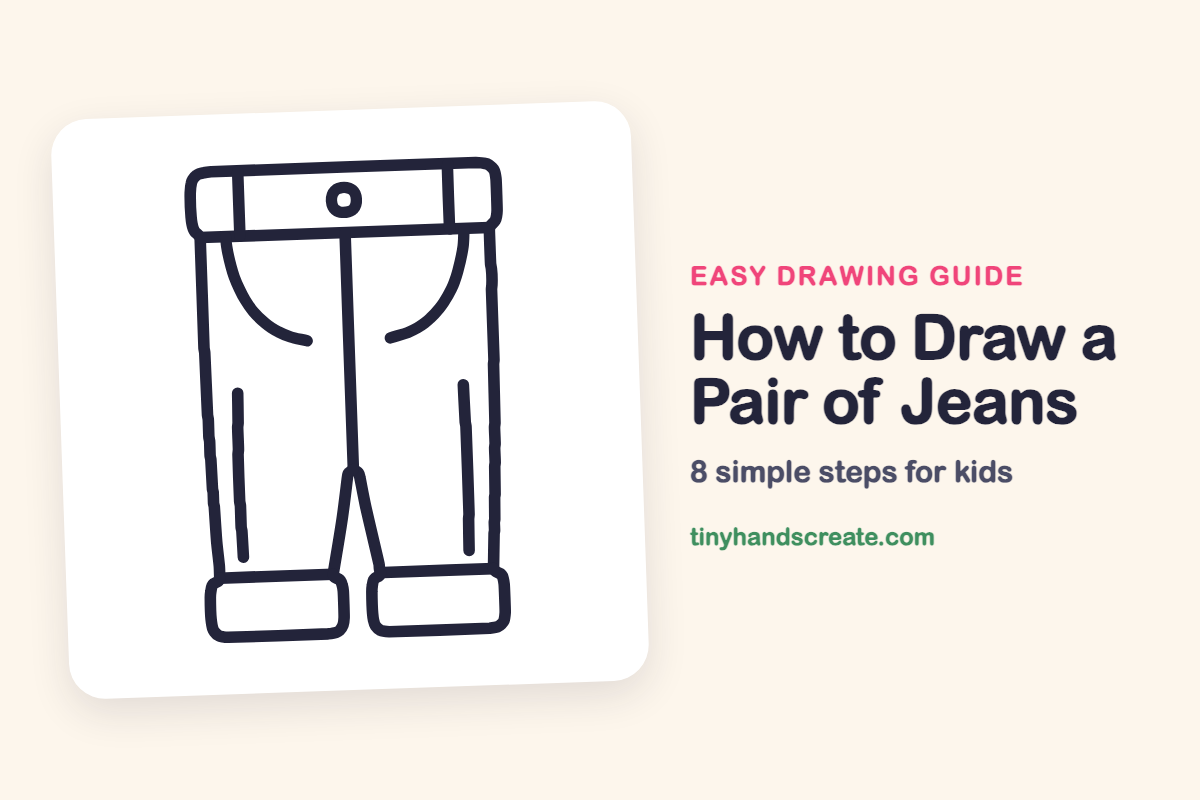 How to Draw a Pair of Jeans: easy drawing guide for kids
