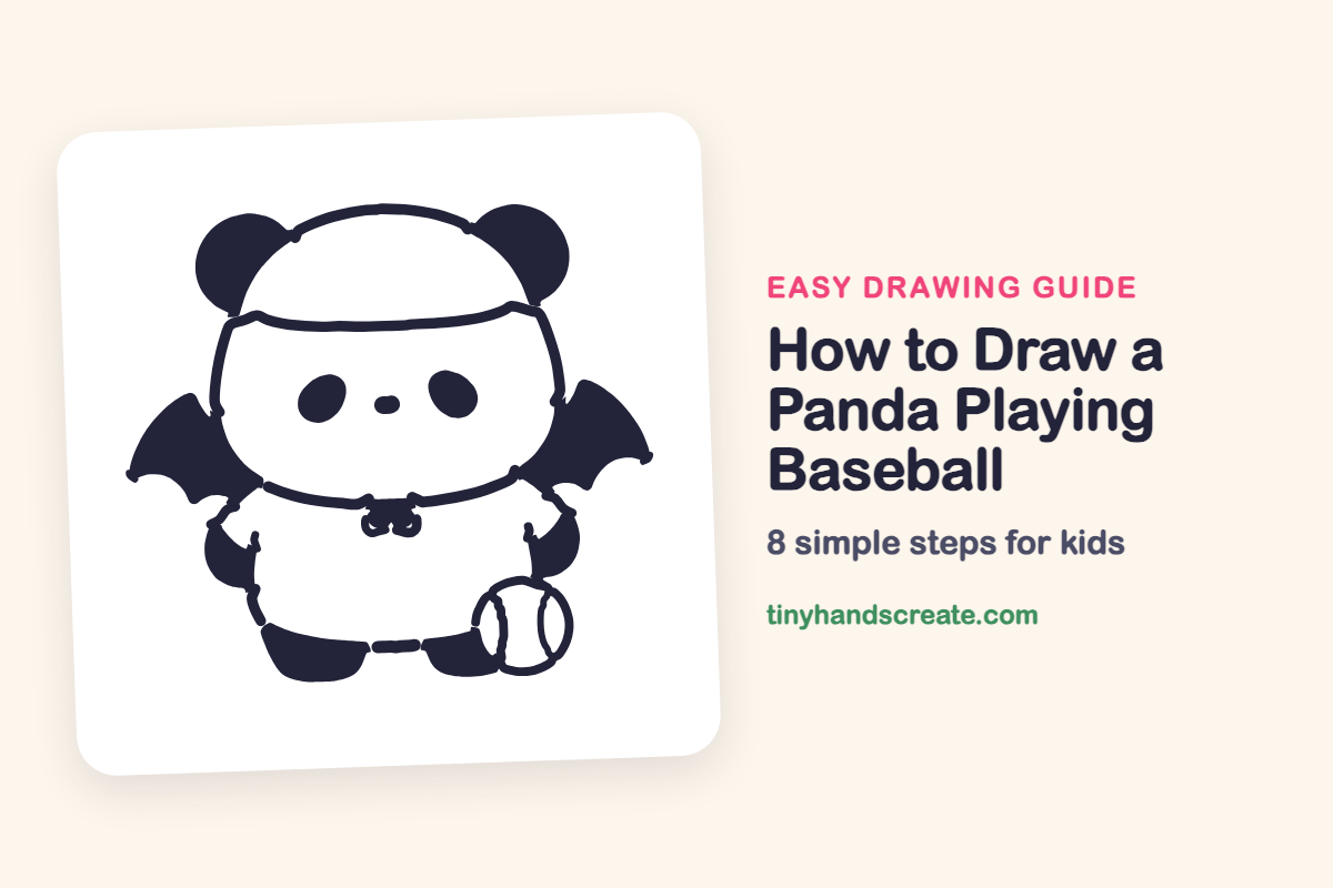 How to Draw a Panda Playing Baseball: easy drawing guide for kids