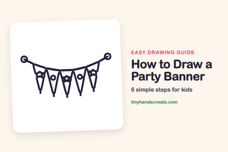 How to Draw a Party Banner: easy drawing guide for kids