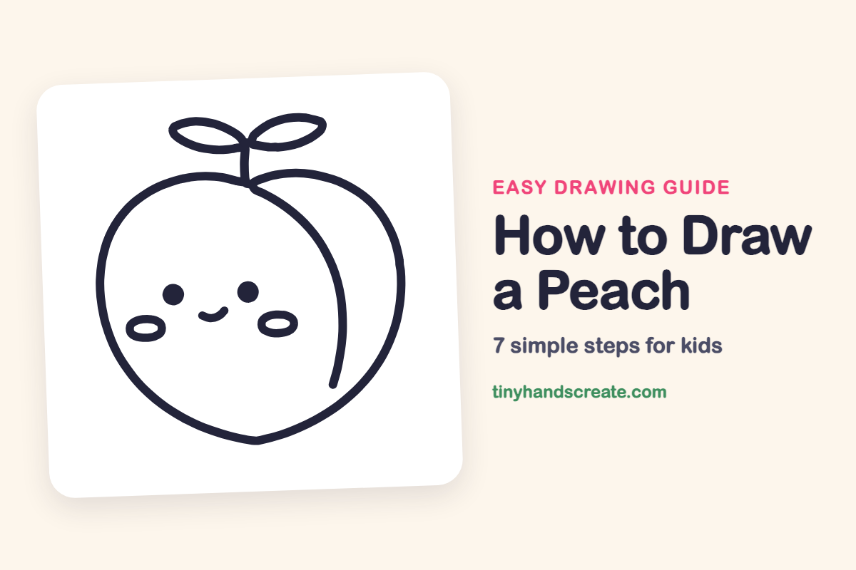 How to Draw a Peach: easy drawing guide for kids