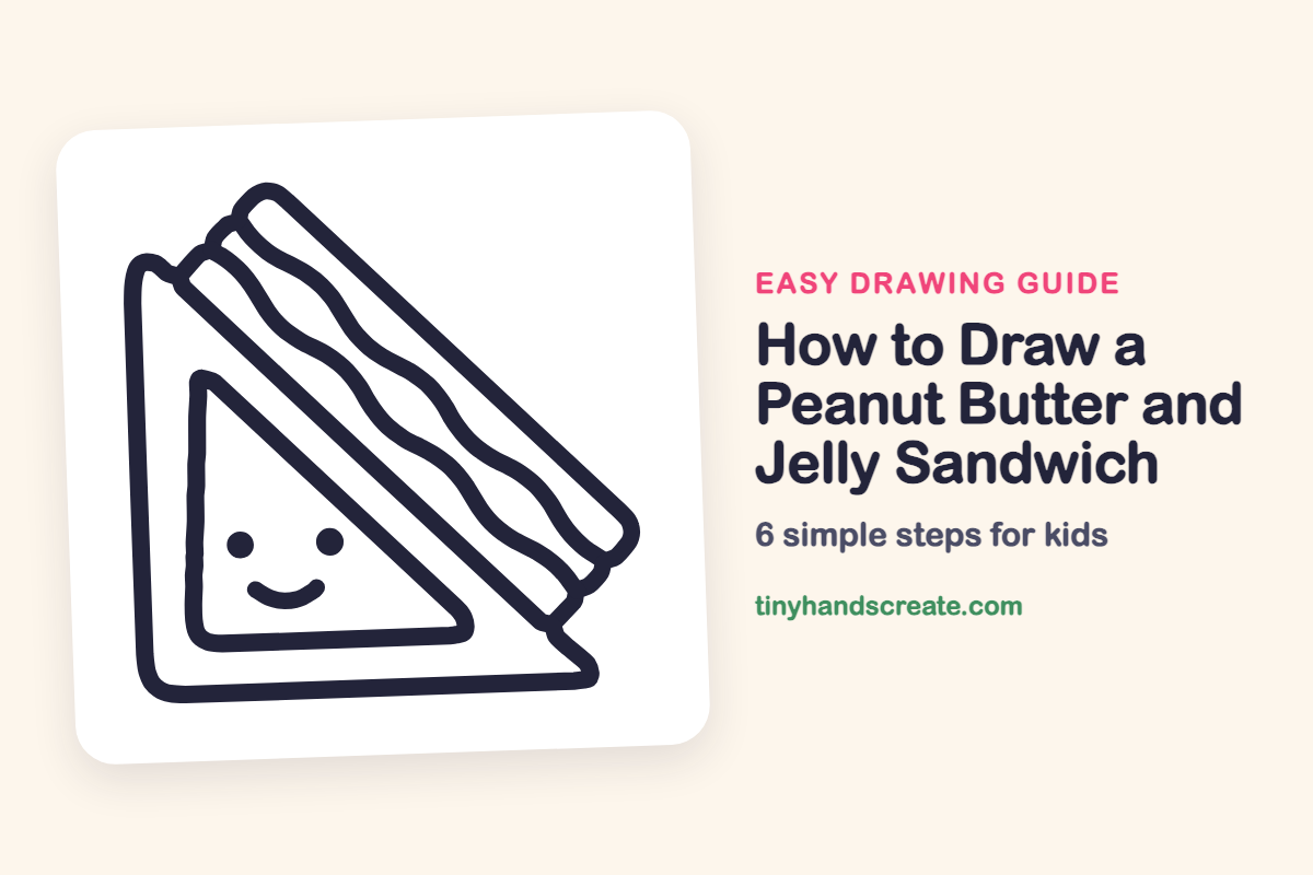 How to Draw a Peanut Butter and Jelly Sandwich: easy drawing guide for kids