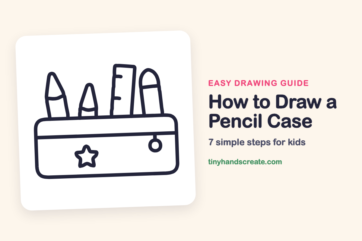 How to Draw a Pencil Case: easy drawing guide for kids