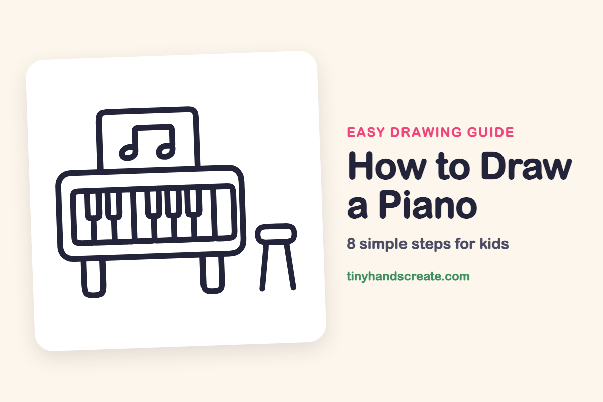 How to Draw a Piano: easy drawing guide for kids