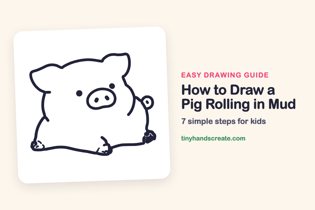 How to Draw a Pig Rolling in Mud: easy drawing guide for kids