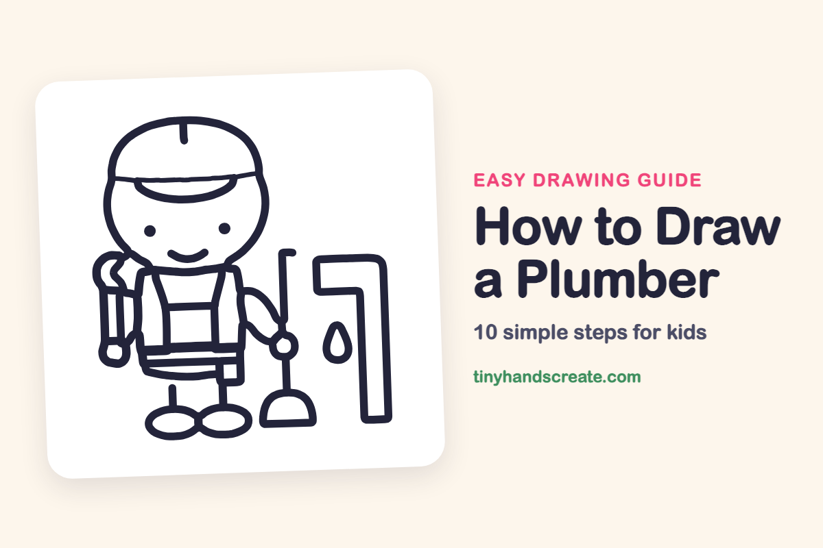 How to Draw a Plumber: easy drawing guide for kids