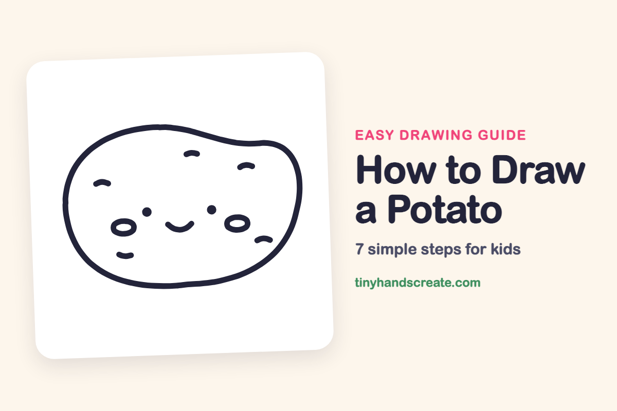 How to Draw a Potato: easy drawing guide for kids