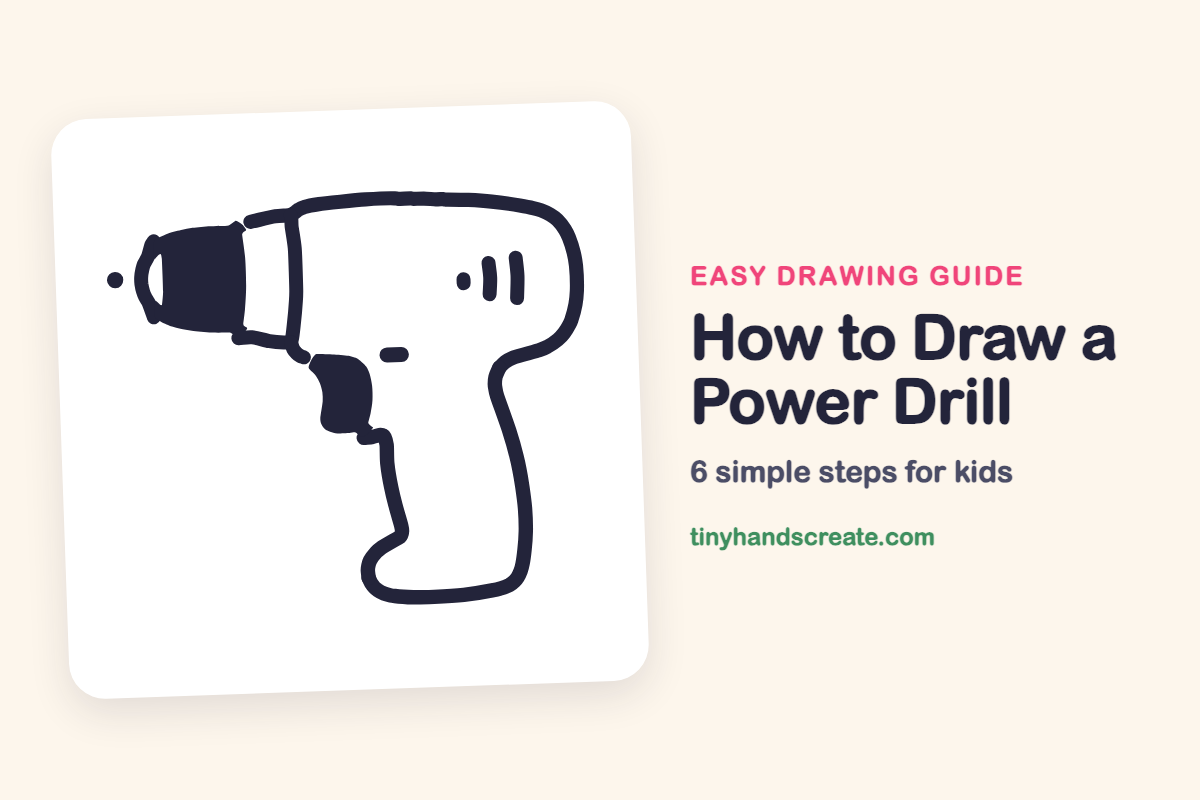 How to Draw a Power Drill: easy drawing guide for kids