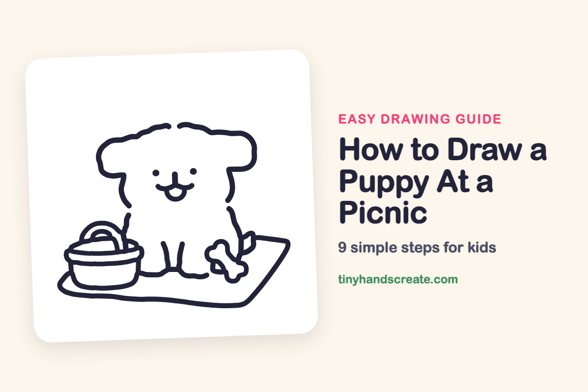 How to Draw a Puppy At a Picnic: easy drawing guide for kids