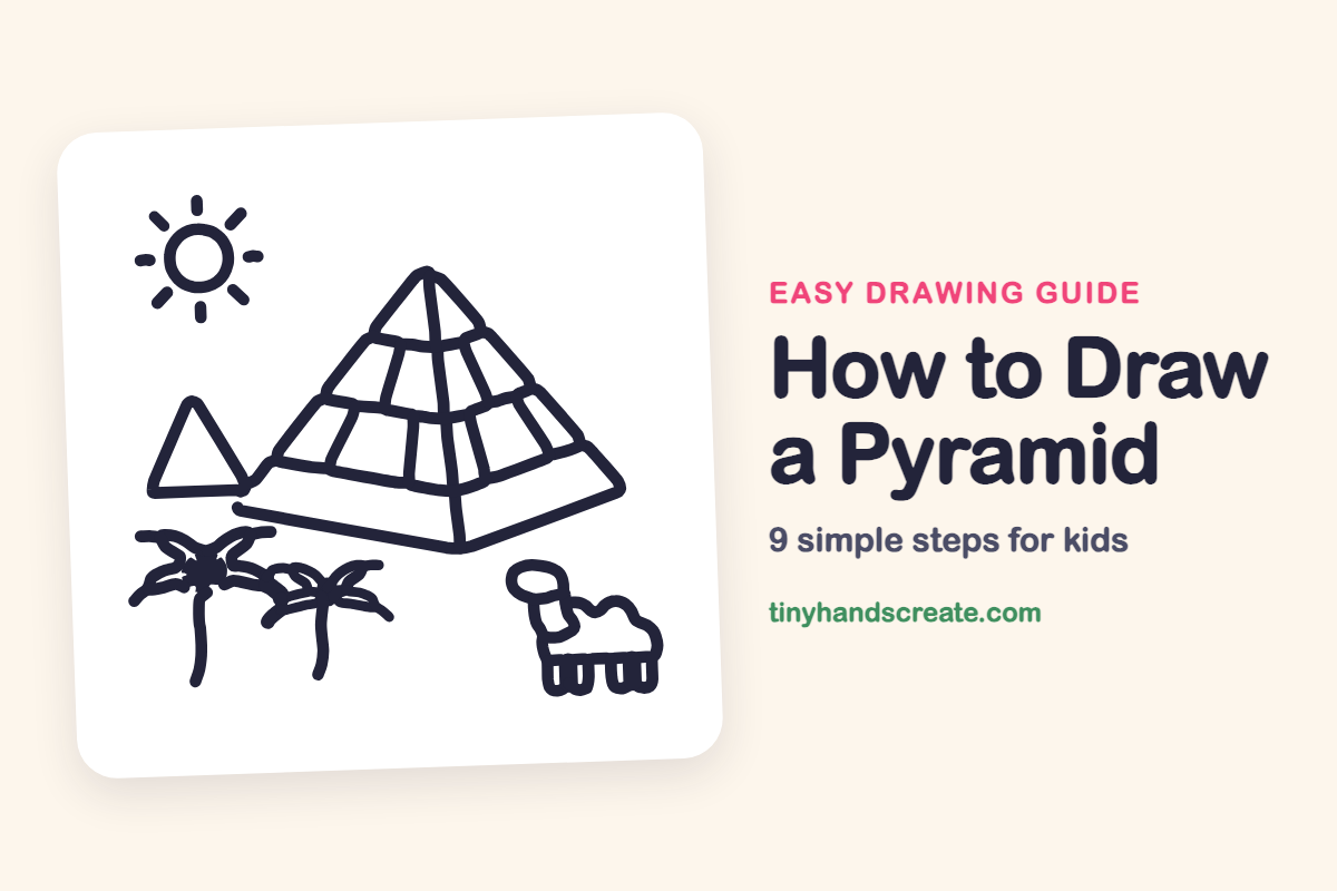 How to Draw a Pyramid: easy drawing guide for kids