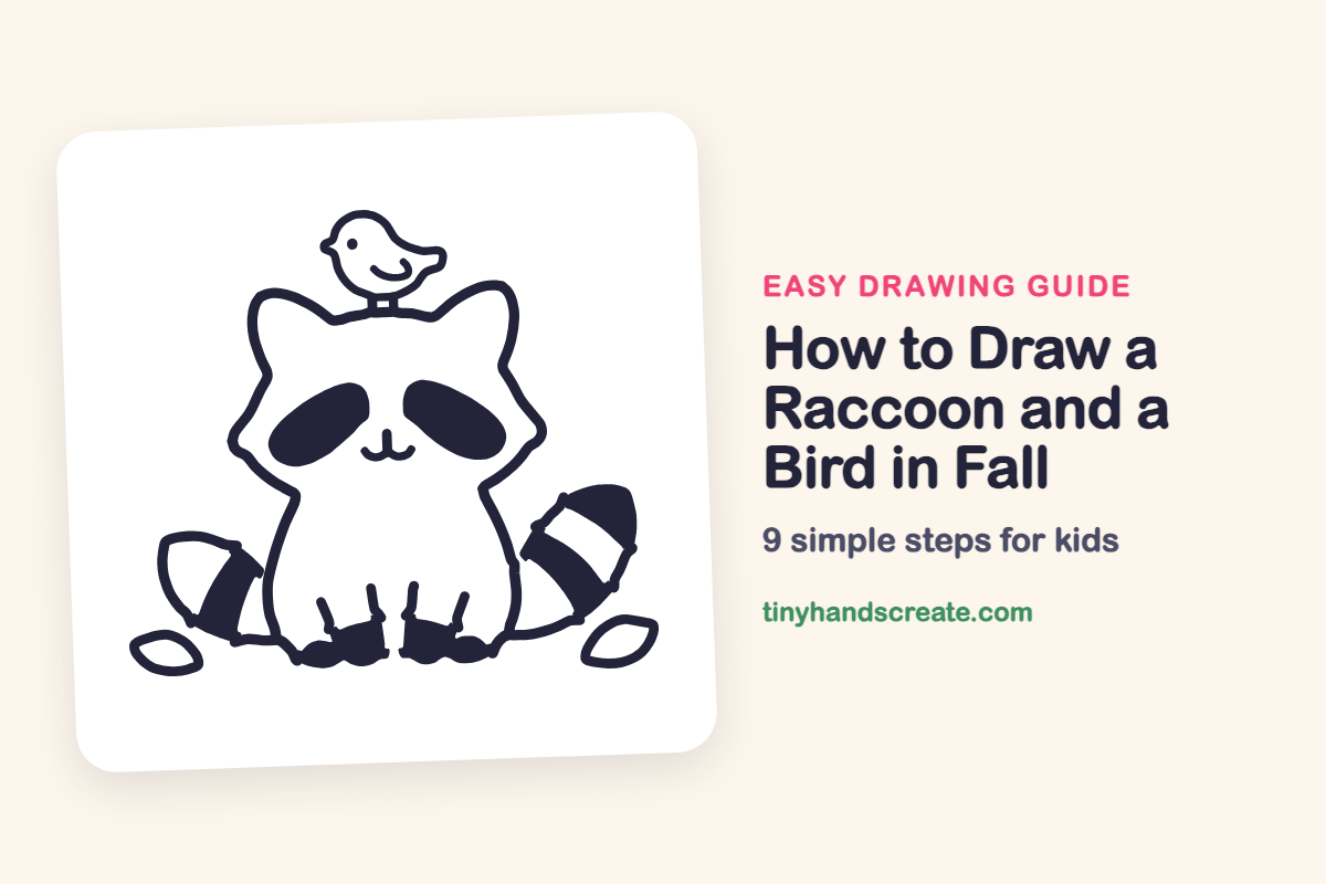 How to Draw a Raccoon and a Bird in Fall: easy drawing guide for kids