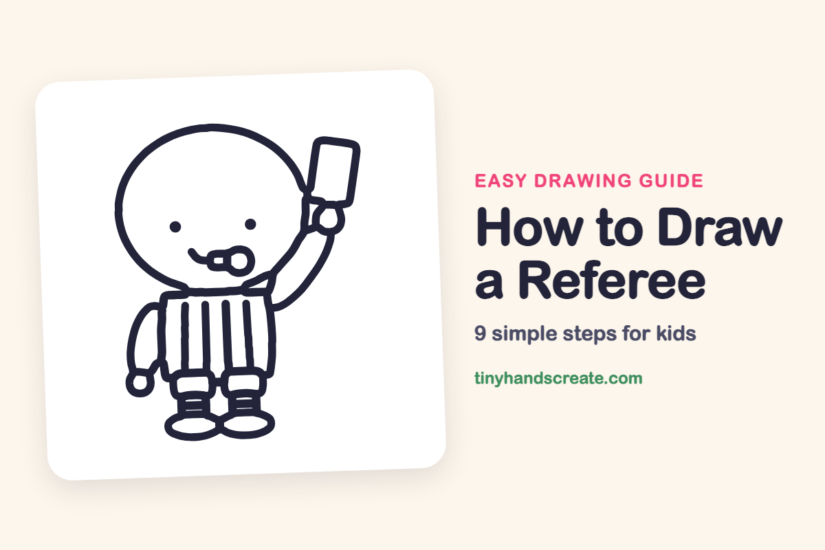 How to Draw a Referee: easy drawing guide for kids