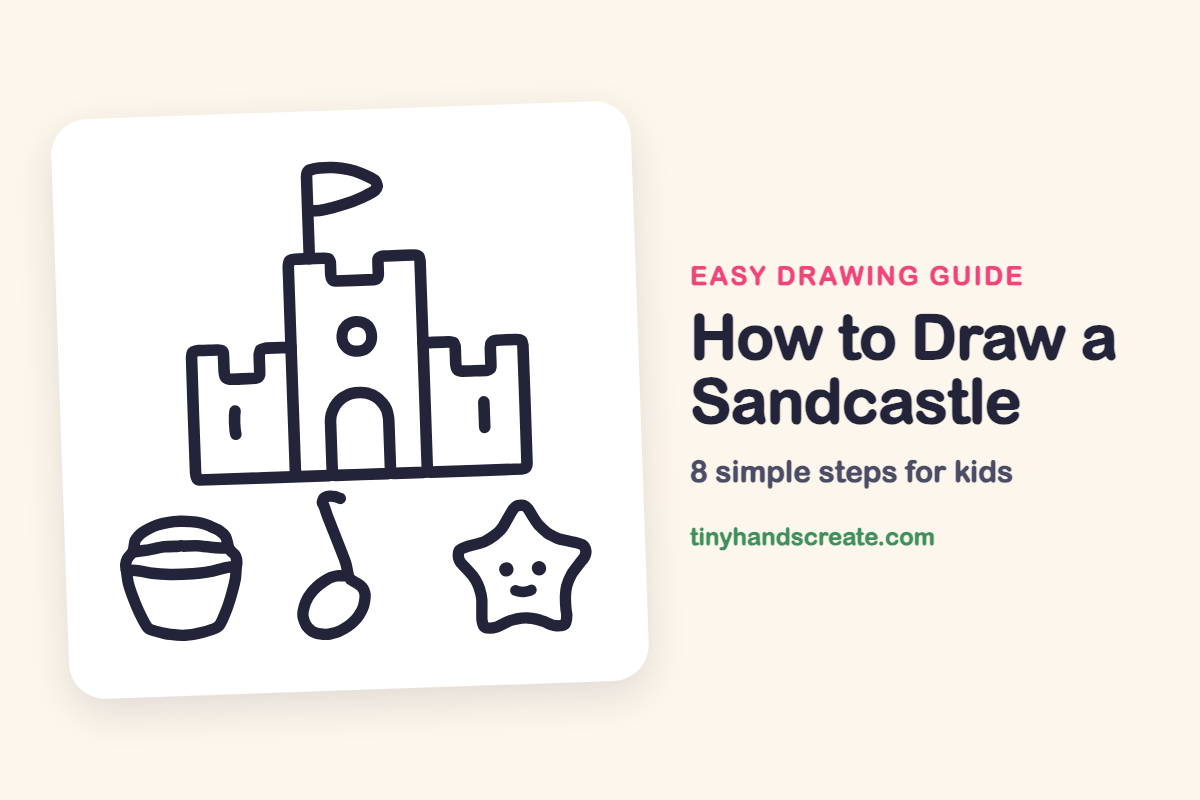 How to Draw a Sandcastle: easy drawing guide for kids