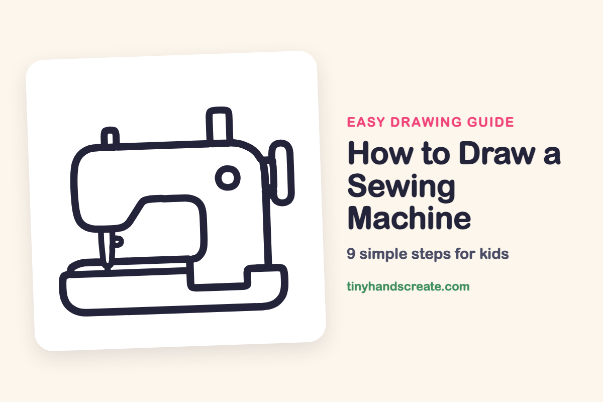 How to Draw a Sewing Machine: easy drawing guide for kids
