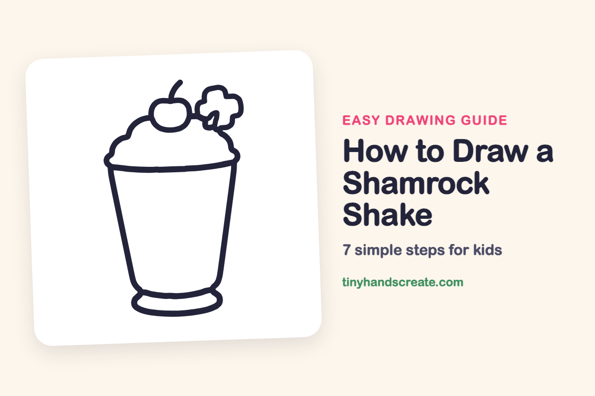 How to Draw a Shamrock Shake: easy drawing guide for kids