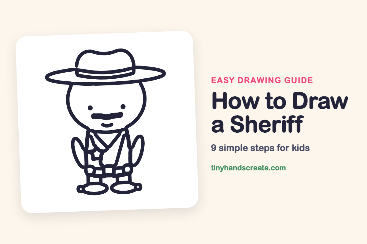 How to Draw a Sheriff: easy drawing guide for kids