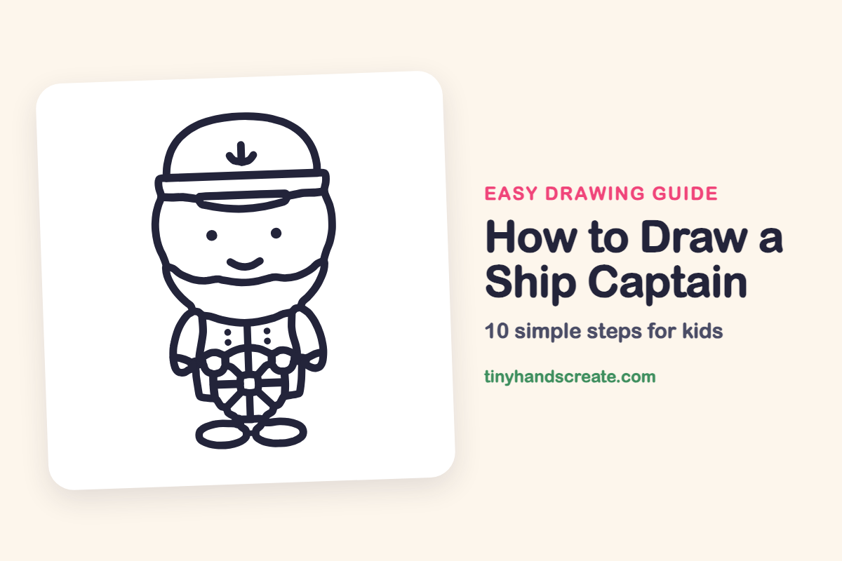 How to Draw a Ship Captain: easy drawing guide for kids