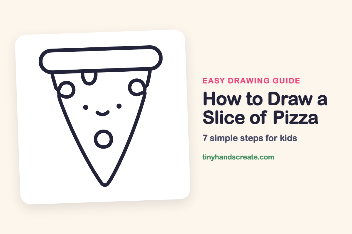 How to Draw a Slice of Pizza: easy drawing guide for kids