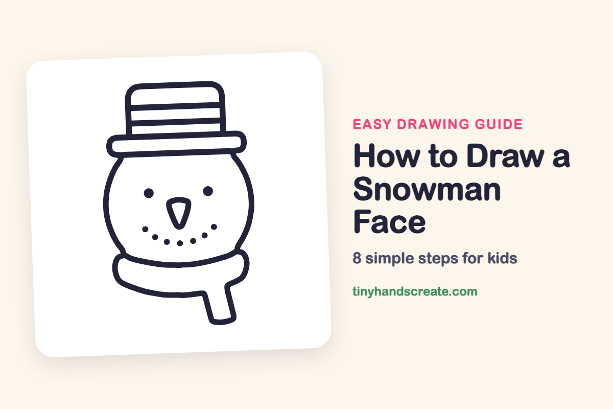 How to Draw a Snowman Face: easy drawing guide for kids